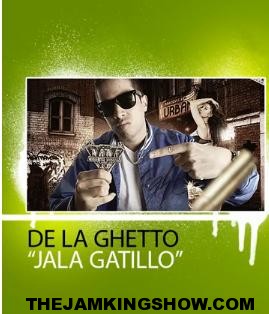 De La Ghetto – Jala Gatillo